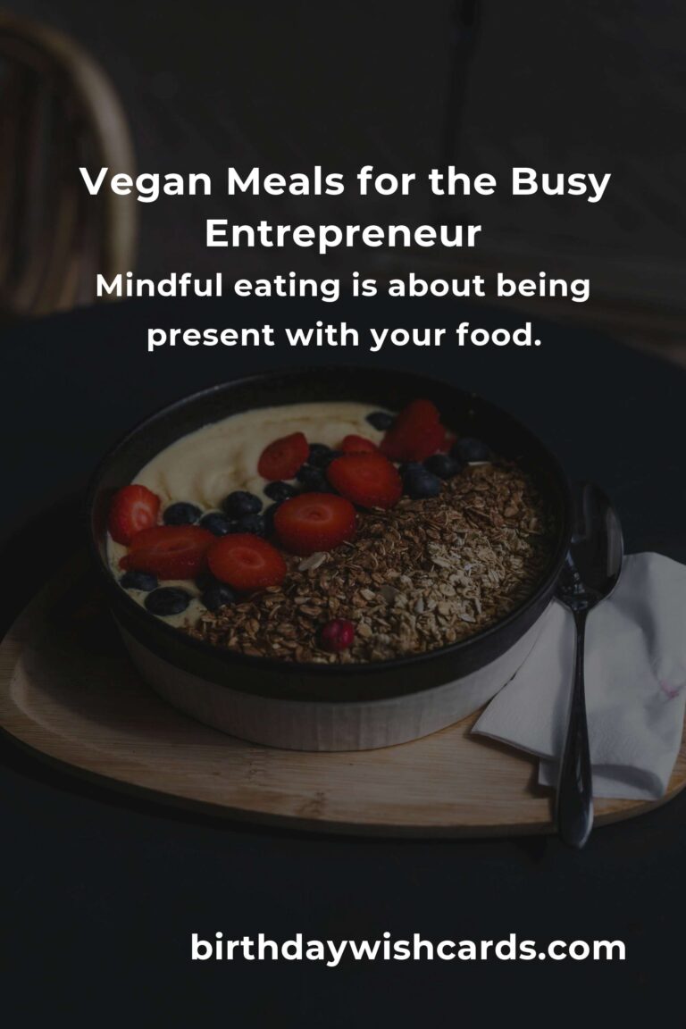 Nourishing Your Hustle: Healthy Vegan Meals for Small Business Owners