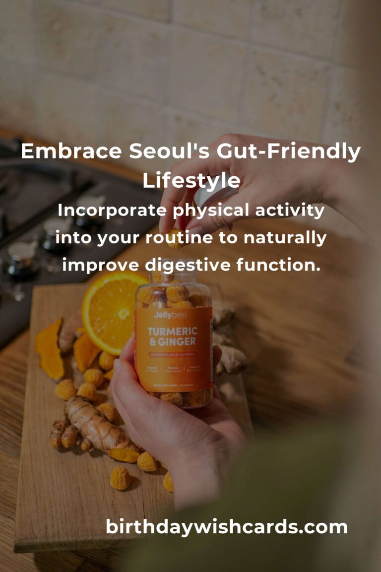 Nurturing Your Gut: Daily Habits for Digestive Health in Seoul
