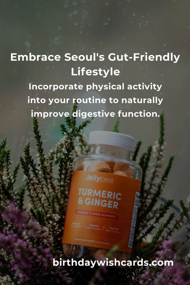 Nurturing Your Gut: Daily Habits for Digestive Health in Seoul