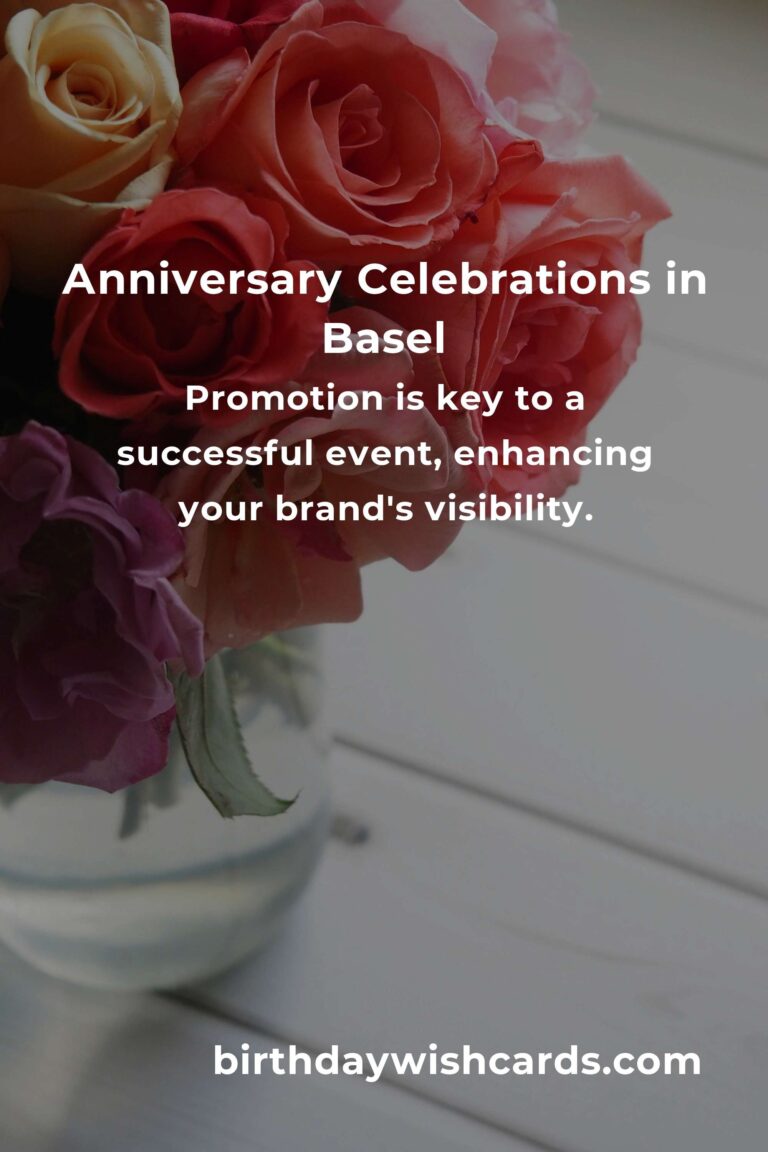 Opening Anniversary Planning Guide in Basel: Celebrate Your Special Milestone