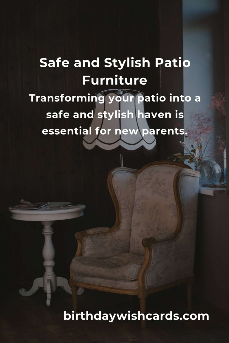 Patio Furniture Ideas for New Parents: Creating a Safe and Stylish Outdoor Haven