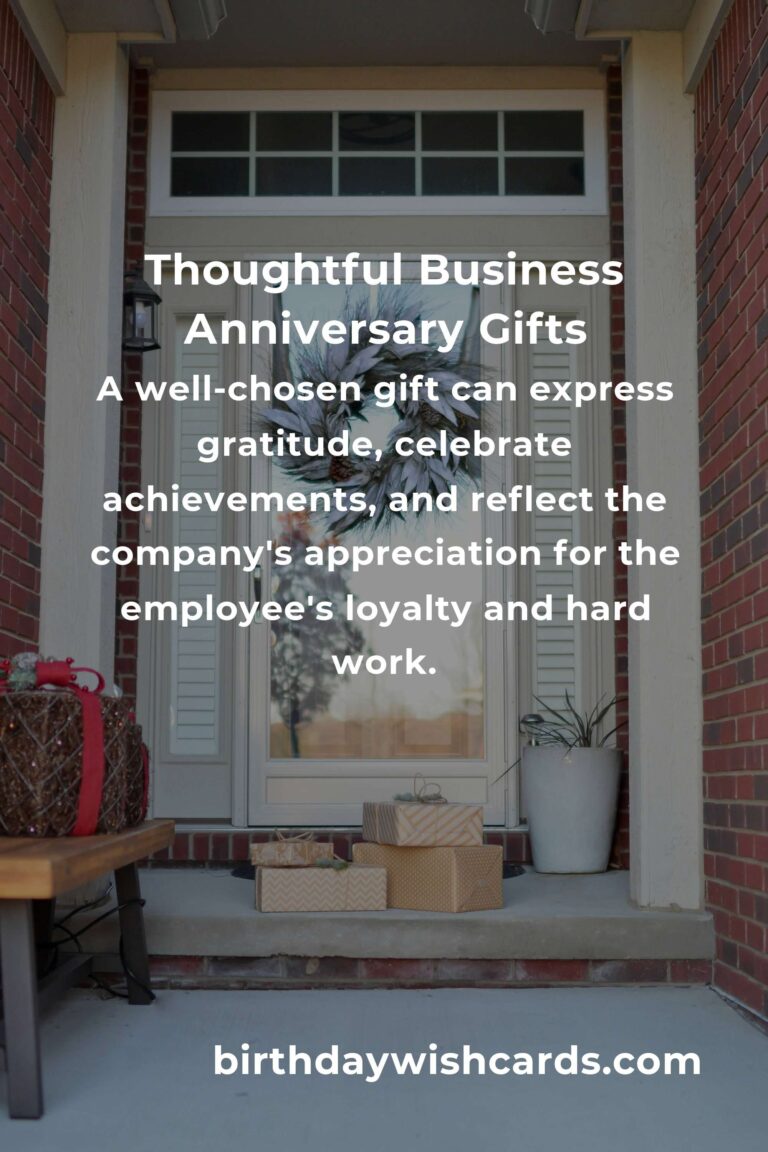 Perfect Business Anniversary Gifts for Seniors: Thoughtful Ideas to Celebrate Milestones