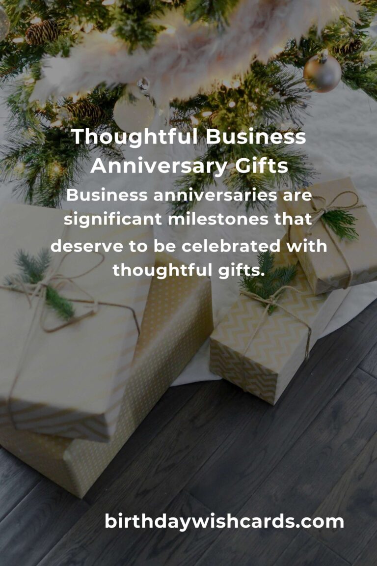 Perfect Business Anniversary Gifts for Young Adults: Celebrate Success