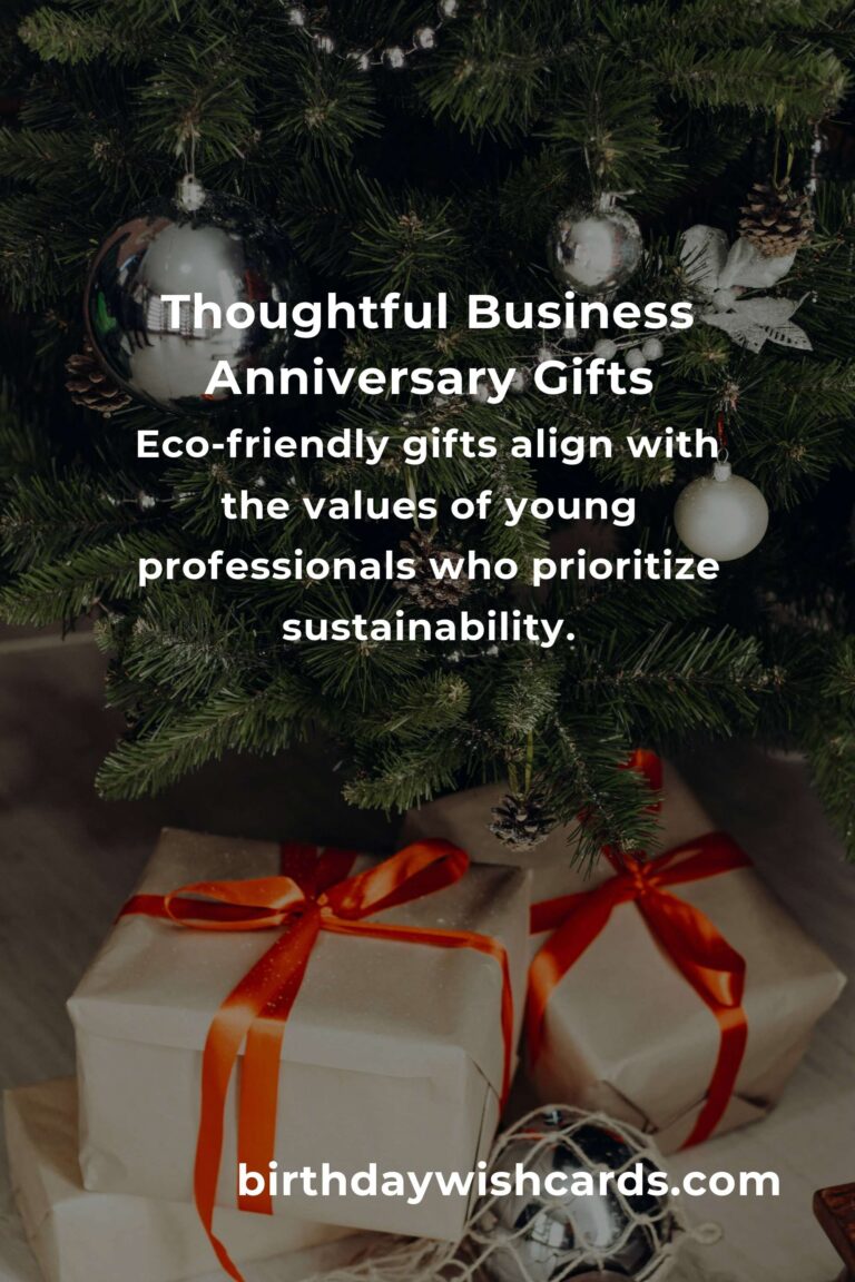Perfect Business Anniversary Gifts for Young Adults: Celebrate Success