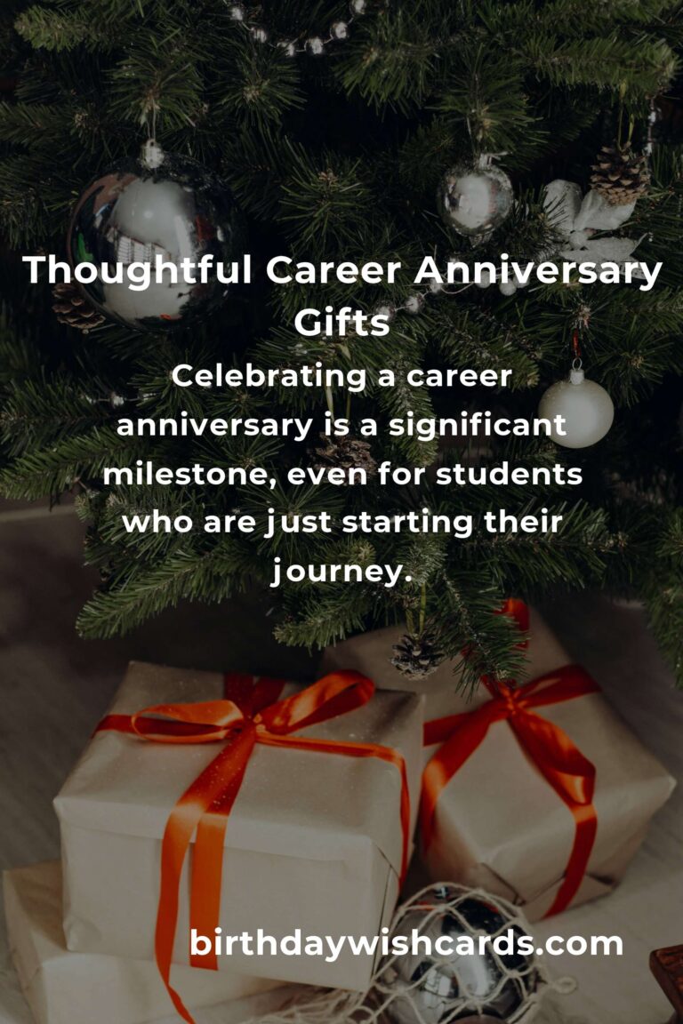 Perfect Career Anniversary Gifts for Students