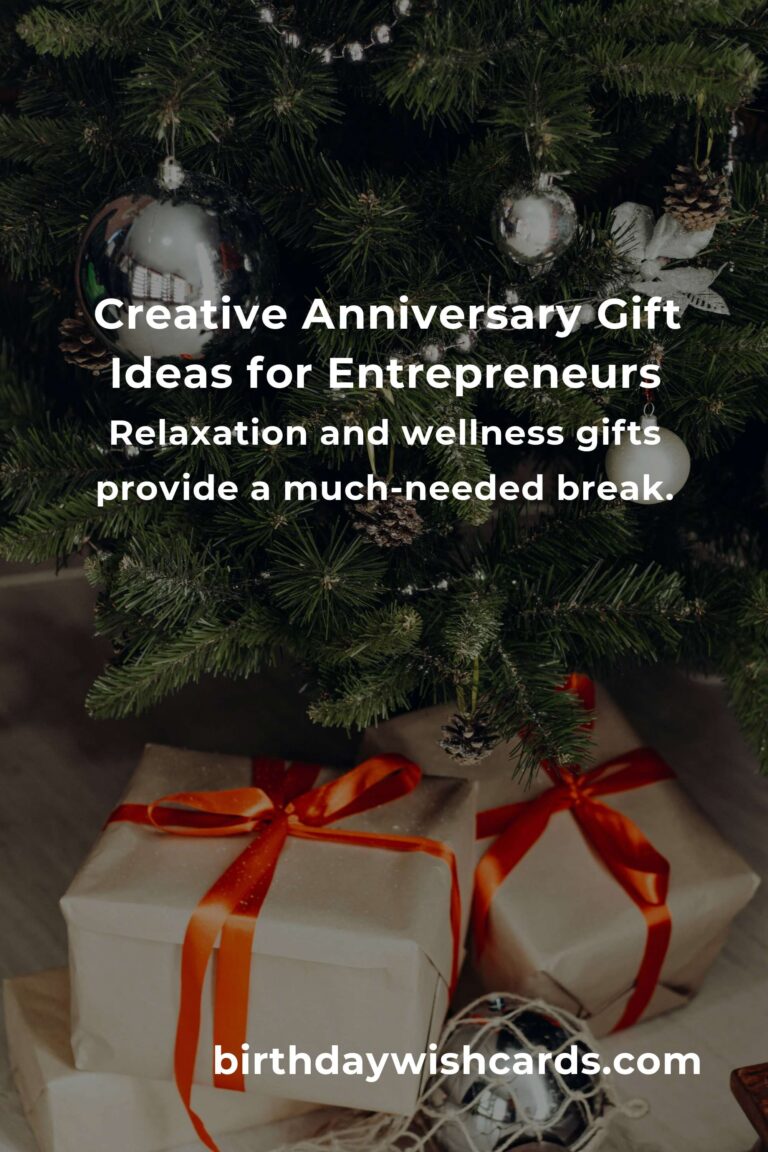 Perfect First Date Anniversary Gifts for Entrepreneurs: Thoughtful Ideas to Impress