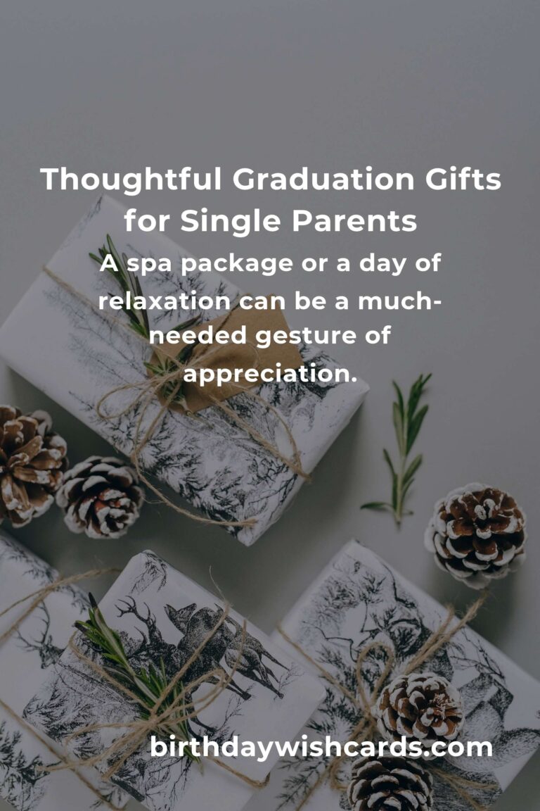 Perfect Graduation Anniversary Gifts for Single Parents: Celebrating Milestones with Love