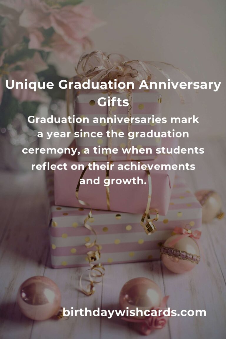 Perfect Graduation Anniversary Gifts for Students
