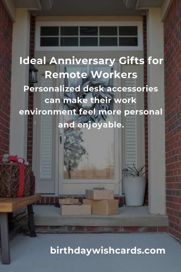Perfect Relationship Anniversary Gifts for Remote Workers