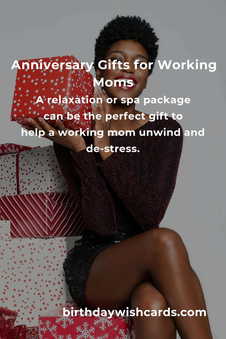 Perfect Relationship Anniversary Gifts for Working Moms