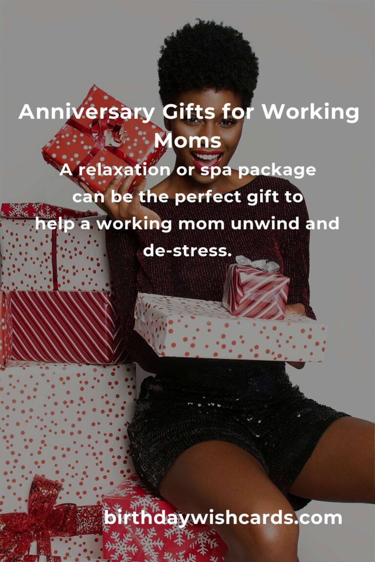 Perfect Relationship Anniversary Gifts for Working Moms