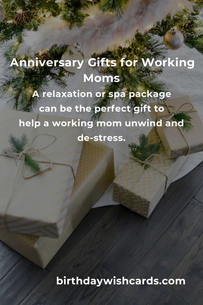 Perfect Relationship Anniversary Gifts for Working Moms