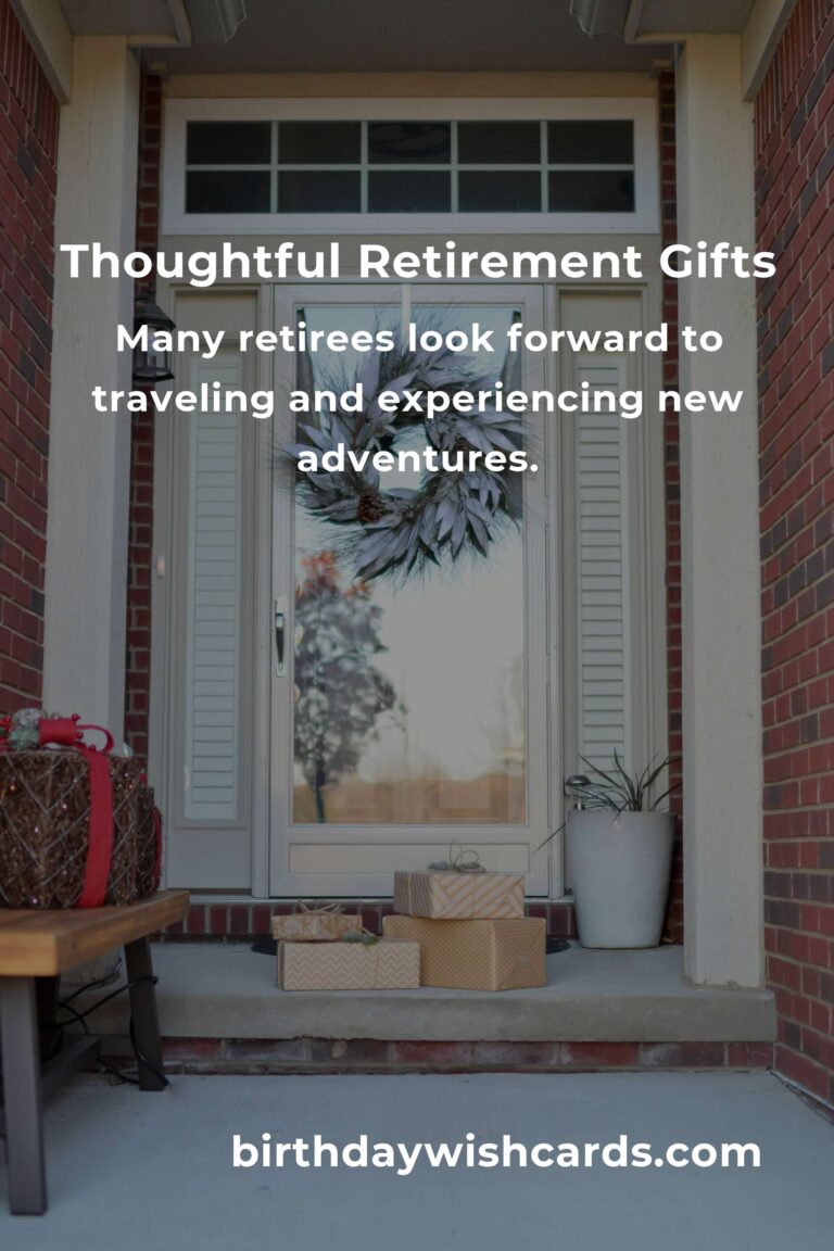 Perfect Retirement Anniversary Gifts for Retirees: Celebrate the Milestone