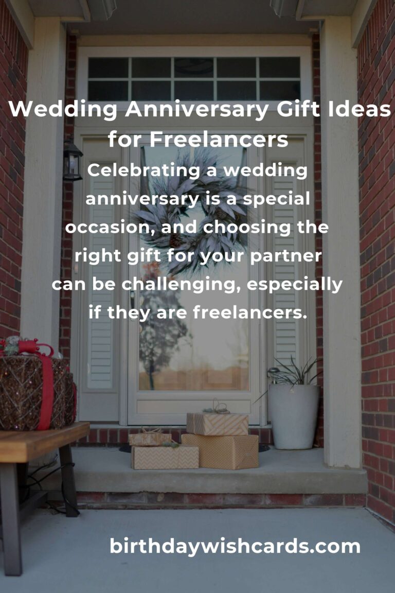 Perfect Wedding Anniversary Gifts for Freelancers