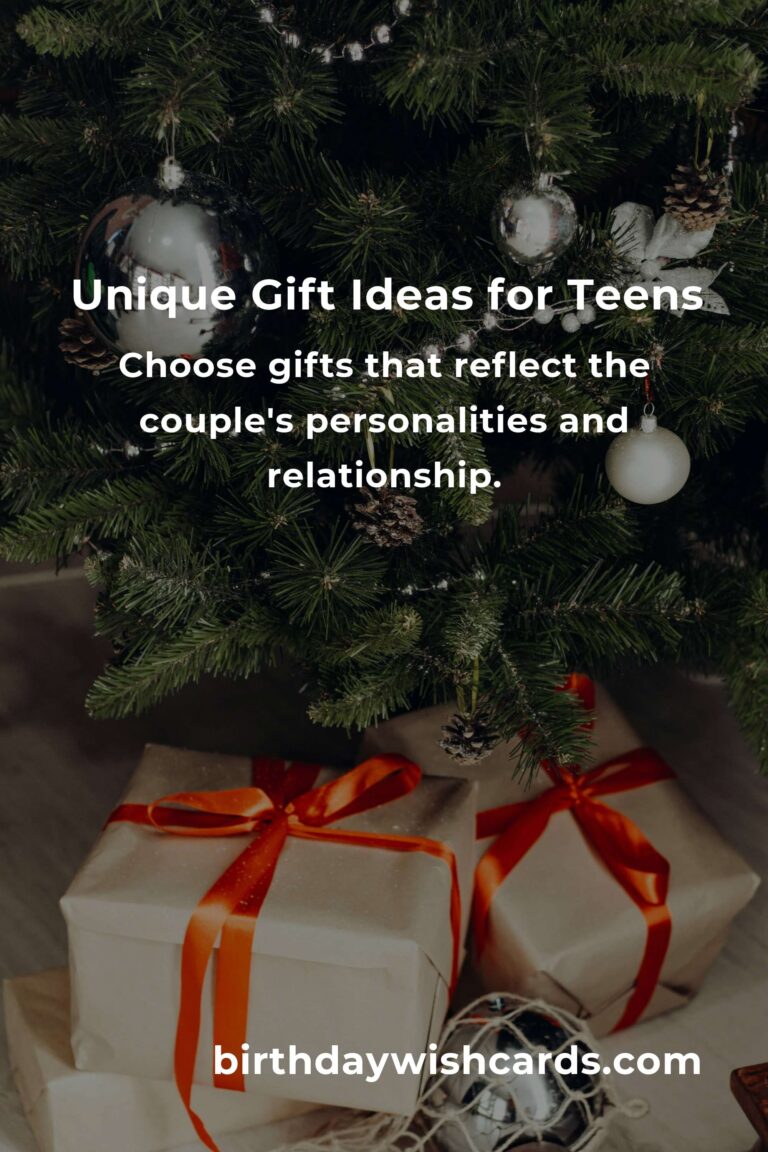 Perfect Wedding Anniversary Gifts for Teens: Unique and Thoughtful Ideas