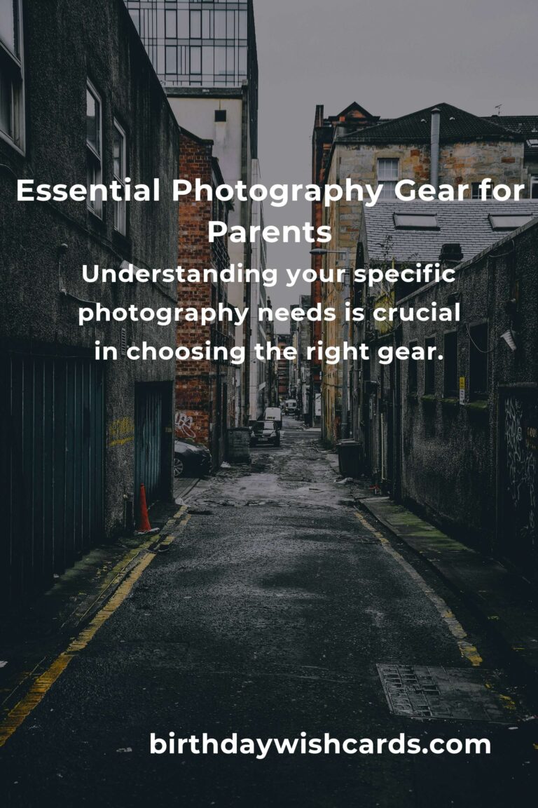 Photography Gear: Complete Guide for Parents