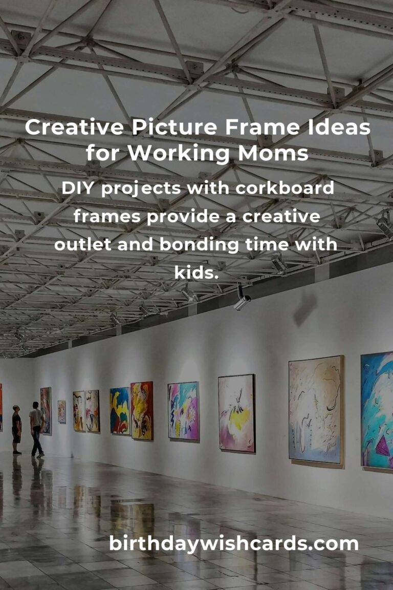 Picture Frame Ideas to Brighten a Working Mom's Day