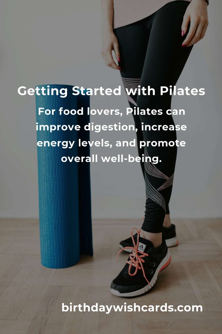 Pilates for Food Lovers: How to Get Started and Enjoy the Benefits