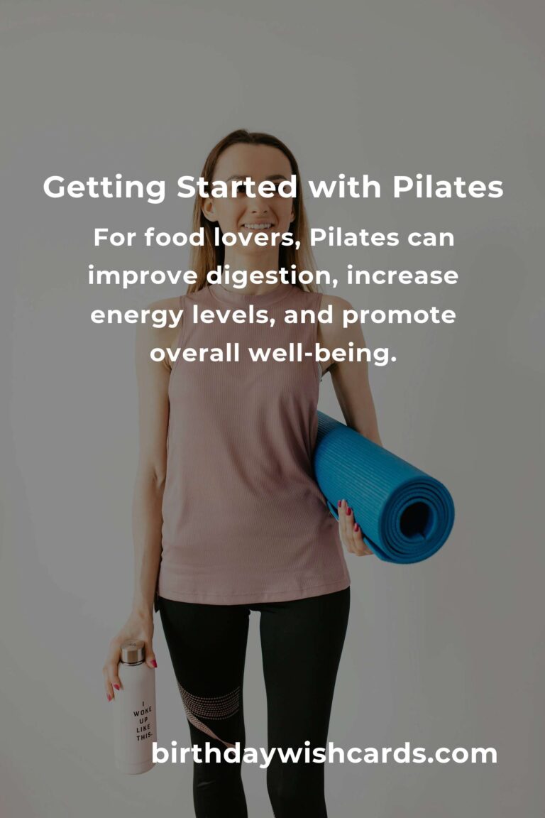 Pilates for Food Lovers: How to Get Started and Enjoy the Benefits