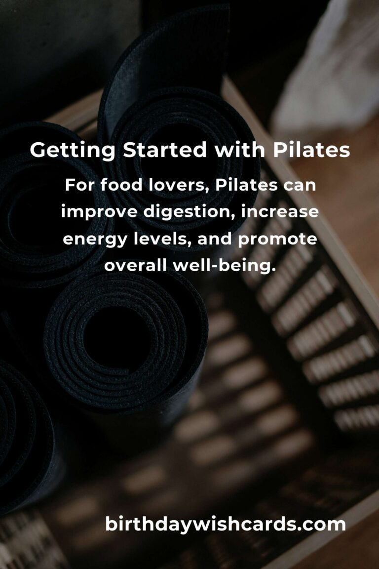 Pilates for Food Lovers: How to Get Started and Enjoy the Benefits