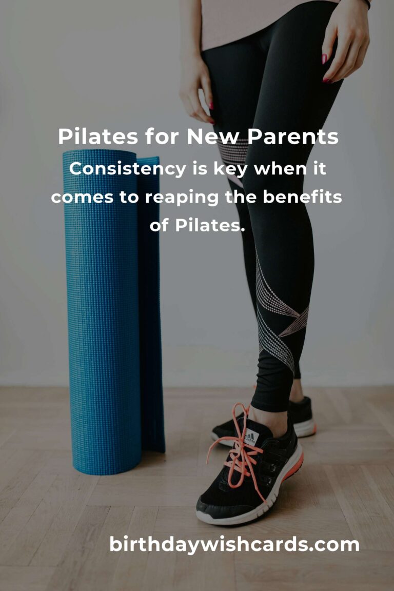 Pilates for New Parents: A Comprehensive Guide to Getting Started