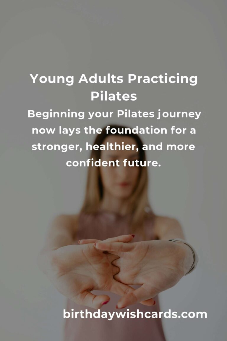 Pilates for Young Adults: Your Ultimate Guide to Getting Started and Thriving