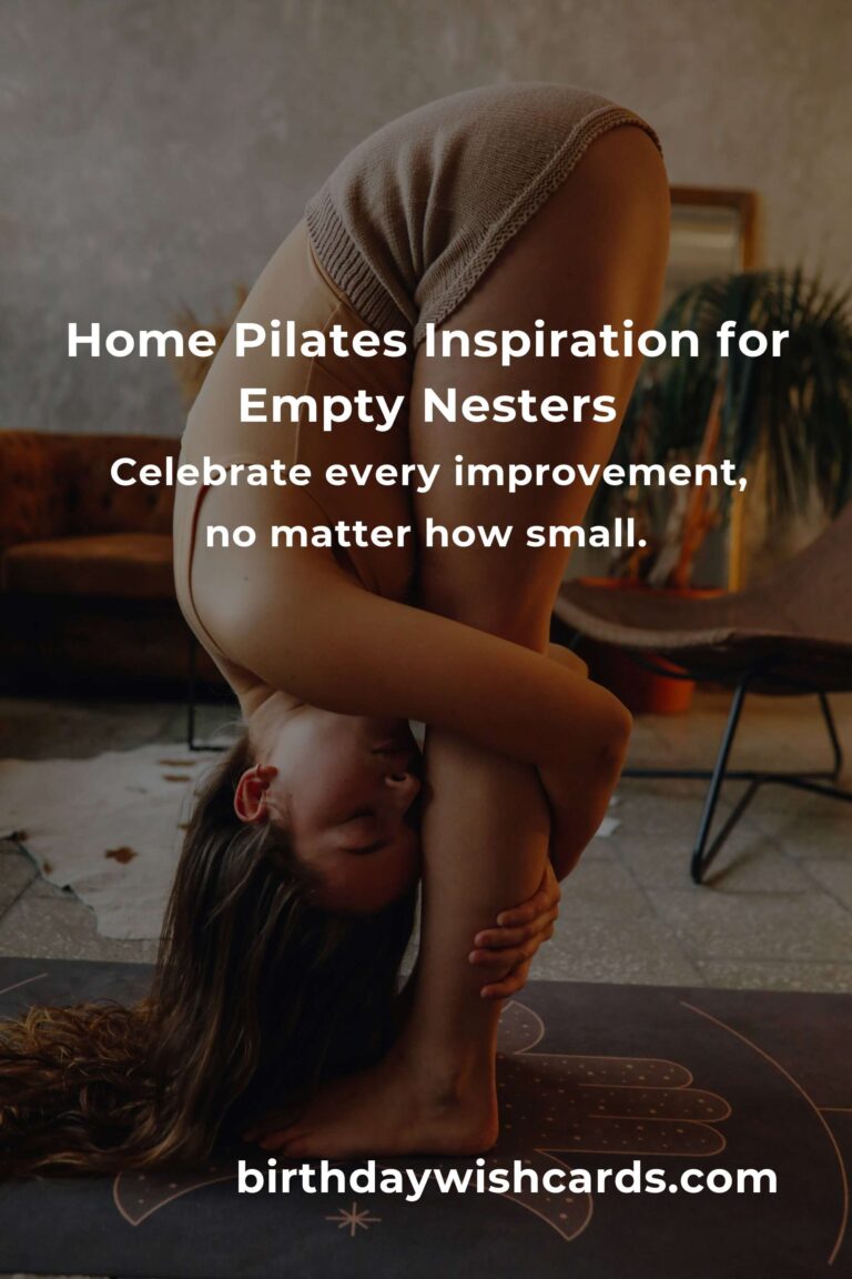 Rediscover Yourself: The Ultimate Home Pilates Routine for Empty Nesters to Thrive and Shine