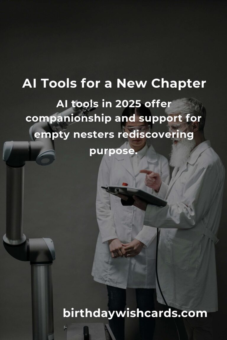 Rediscovering Purpose: The Best AI Tools for Empty Nesters in 2025