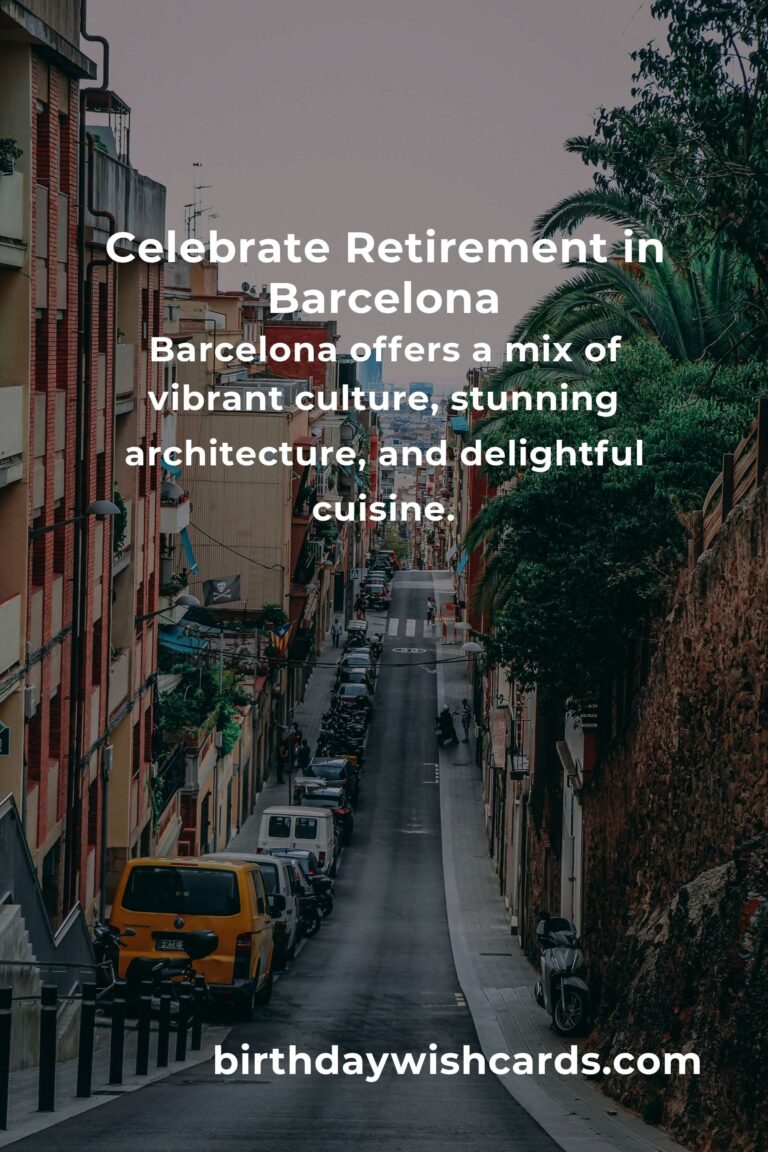 Retirement Anniversary Planning Guide in Barcelona: Celebrate Milestones in Style