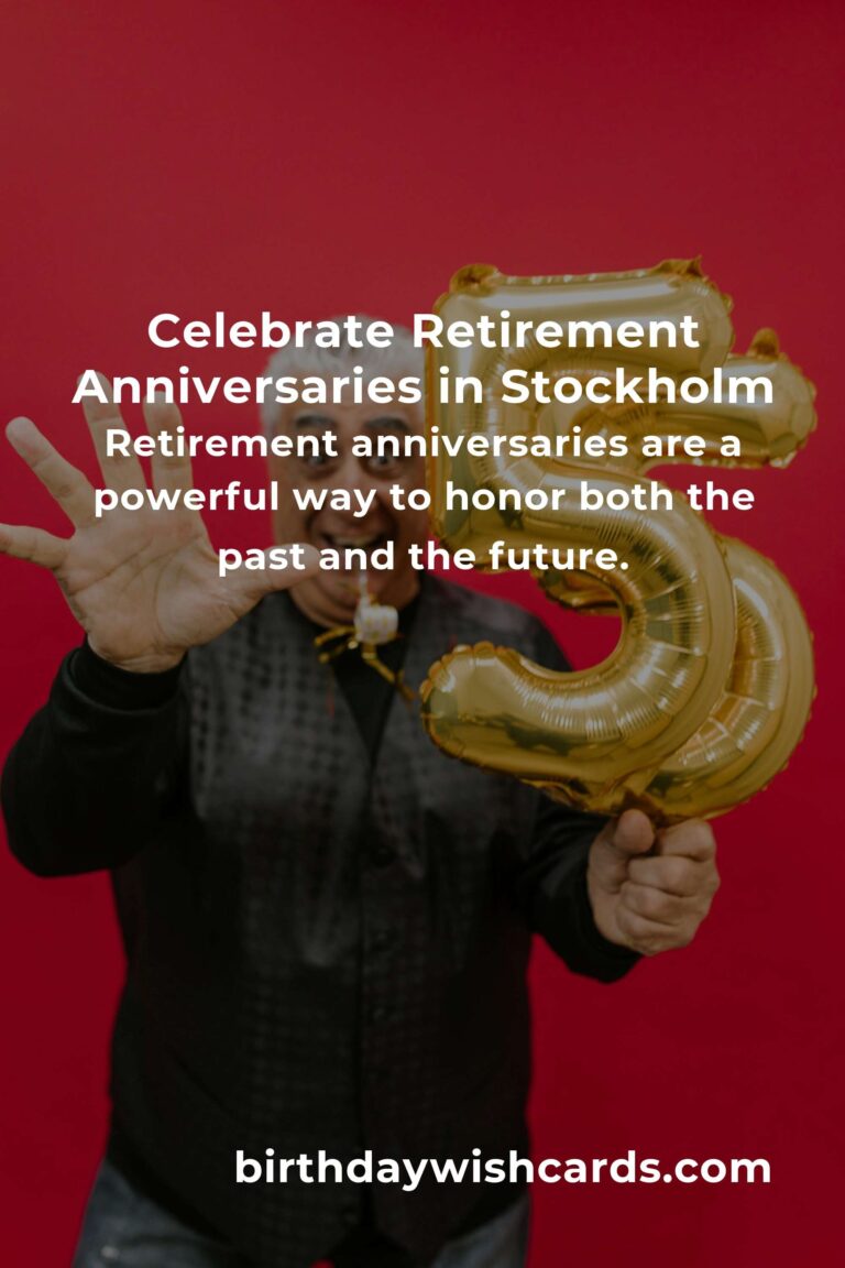 Retirement Anniversary Planning Guide in Stockholm: Celebrate Milestones with Heart and Style