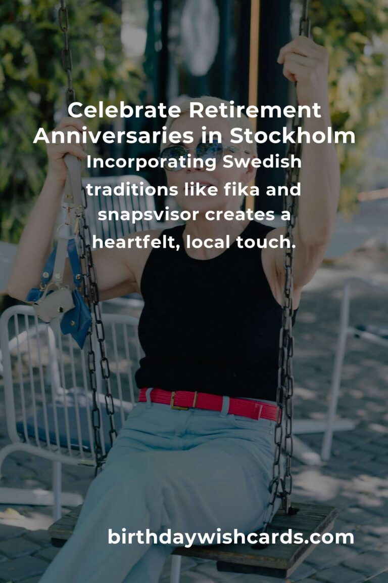 Retirement Anniversary Planning Guide in Stockholm: Celebrate Milestones with Heart and Style