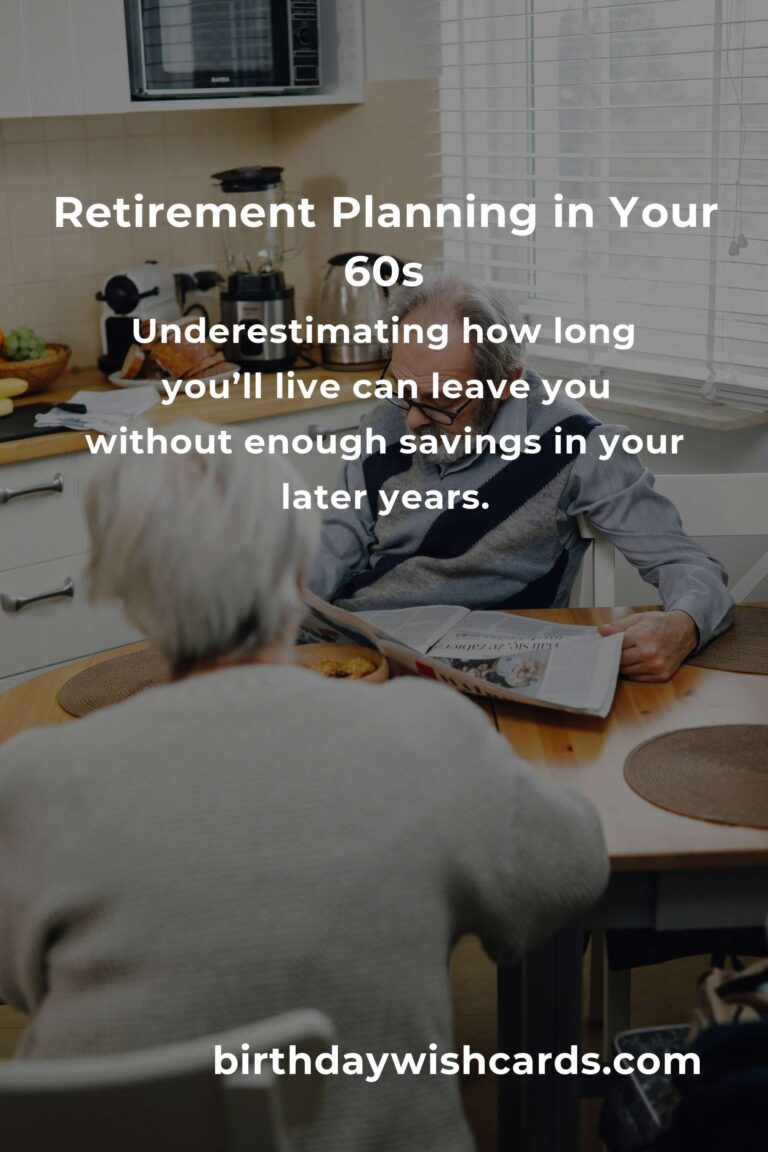 Retirement Planning Mistakes to Avoid in Your 60s: Secure Your Future with Confidence