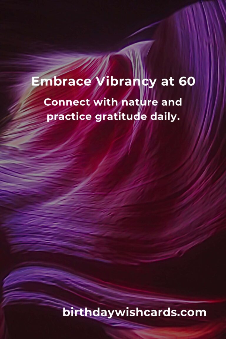 Revitalize Your 60s: 40 Heartfelt Tips for Boosting Energy Levels