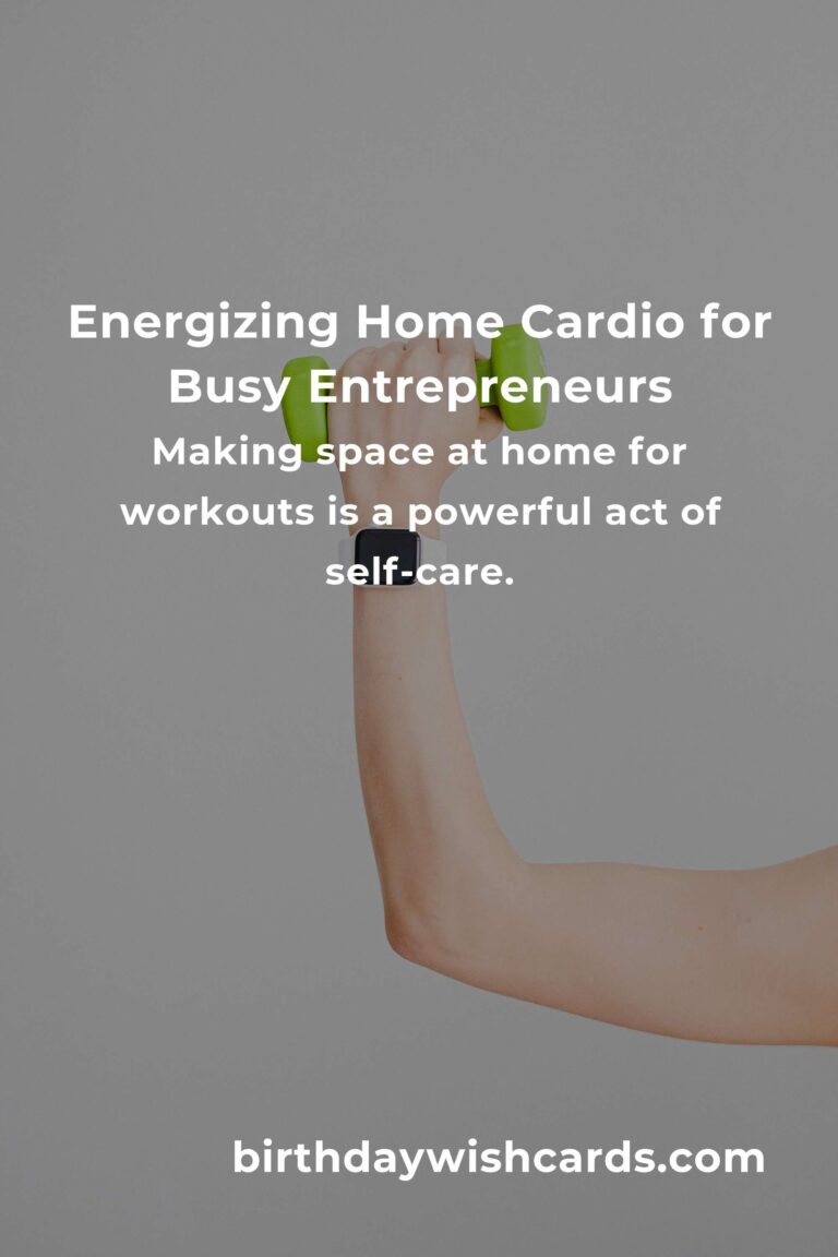 Revitalize Your Energy: The Ultimate Home Cardio Workouts Routine for Busy Small Business Owners