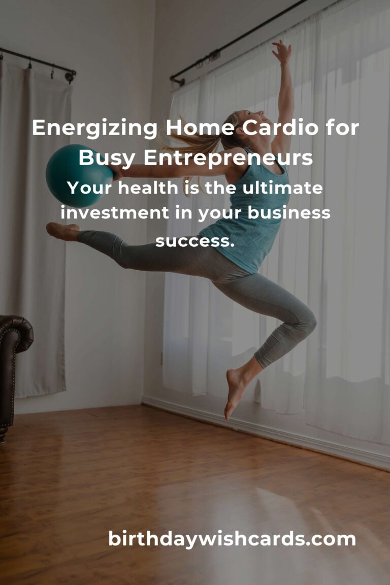 Revitalize Your Energy: The Ultimate Home Cardio Workouts Routine for Busy Small Business Owners