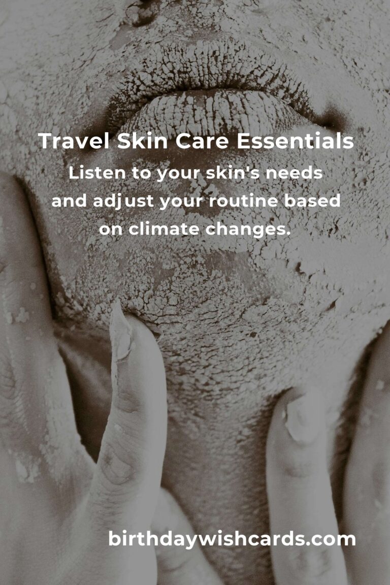 Revitalize Your Skin While Traveling: Essential Tips for Digital Nomads