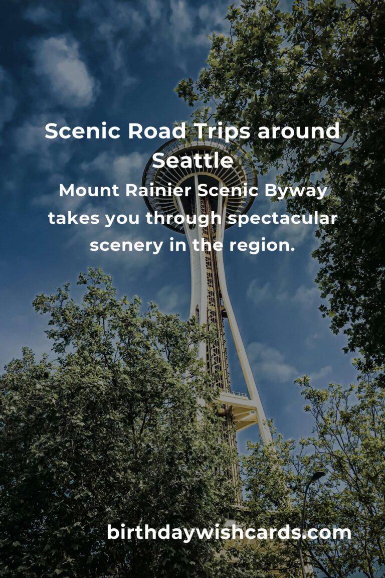 Road Trip Routes in Seattle: Ultimate Guide for Scenic Adventures