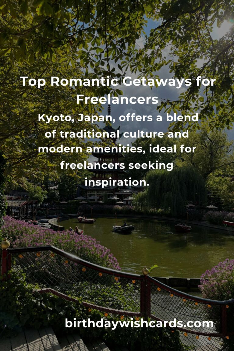 Romantic Getaways for Freelancers in 2025: Perfect Destinations for Work and Play