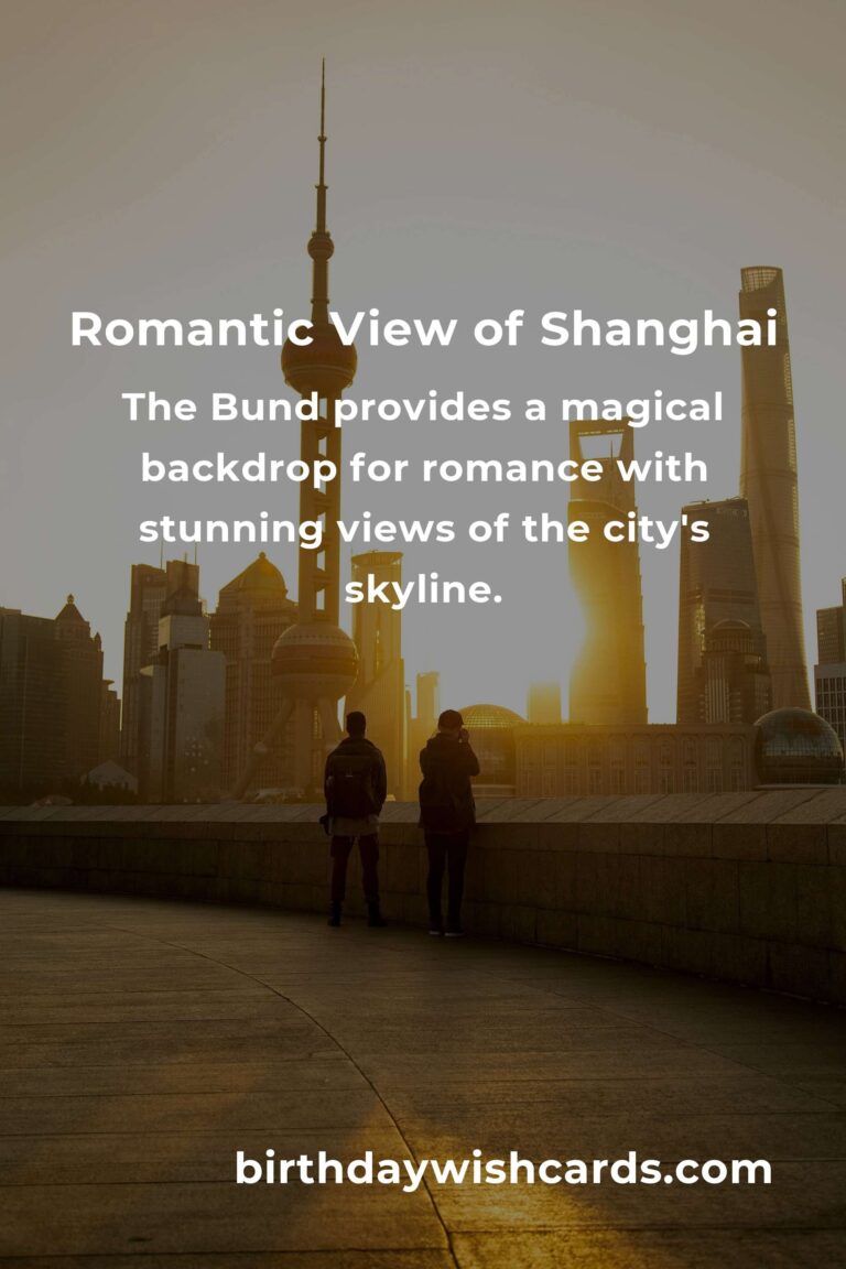 Romantic Getaways in Shanghai: Ultimate Guide for Couples