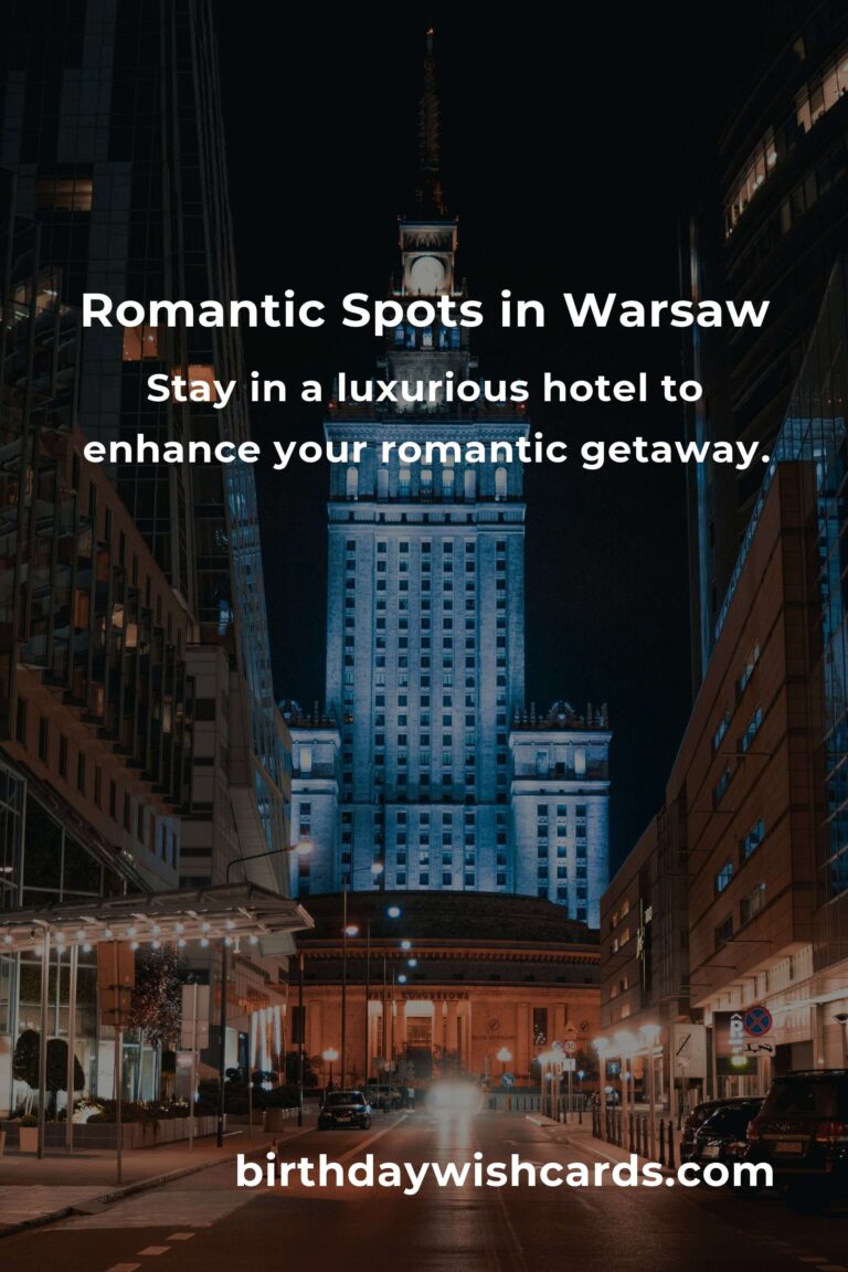 Romantic Getaways in Warsaw: The Ultimate Guide for Couples