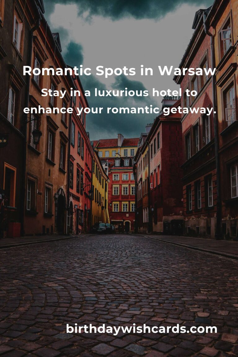 Romantic Getaways in Warsaw: The Ultimate Guide for Couples