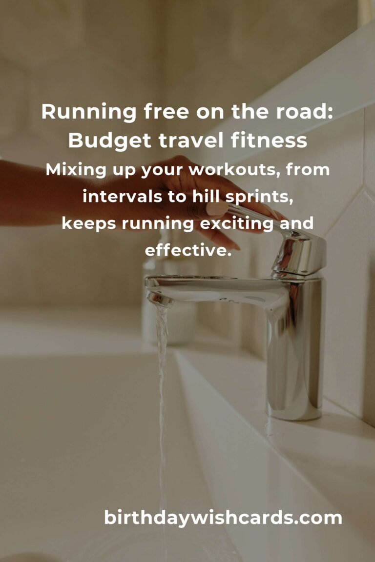 Run Free: The Ultimate Home Outdoor Running Routine for Budget Travelers