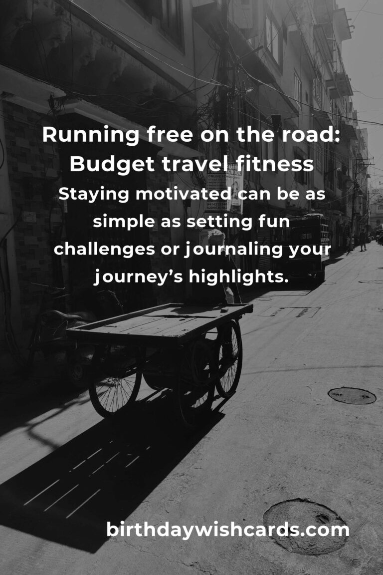Run Free: The Ultimate Home Outdoor Running Routine for Budget Travelers