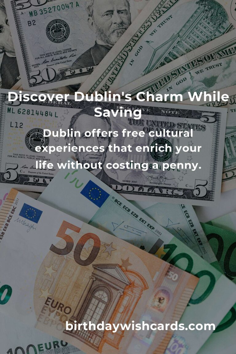 Saving $1000 in Dublin: A Heartfelt Guide on a Tight Budget
