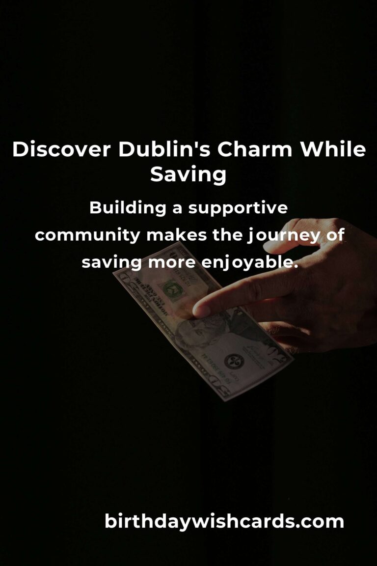 Saving $1000 in Dublin: A Heartfelt Guide on a Tight Budget
