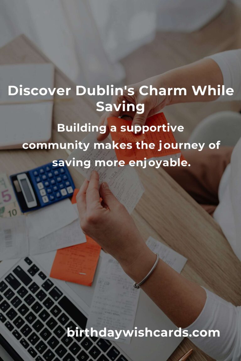 Saving $1000 in Dublin: A Heartfelt Guide on a Tight Budget