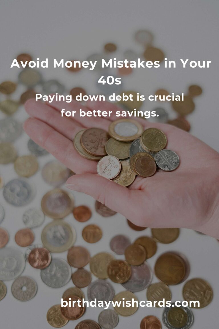 Saving Money Mistakes to Avoid in Your 40s: A Practical Guide
