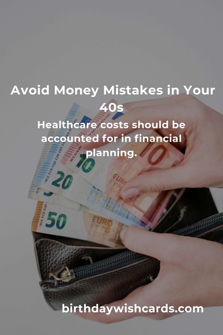 Saving Money Mistakes to Avoid in Your 40s: A Practical Guide