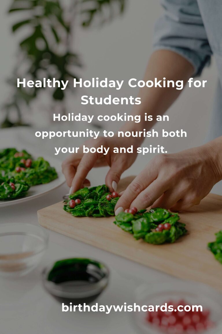 Savor the Season: Healthy Holiday Cooking for College Students