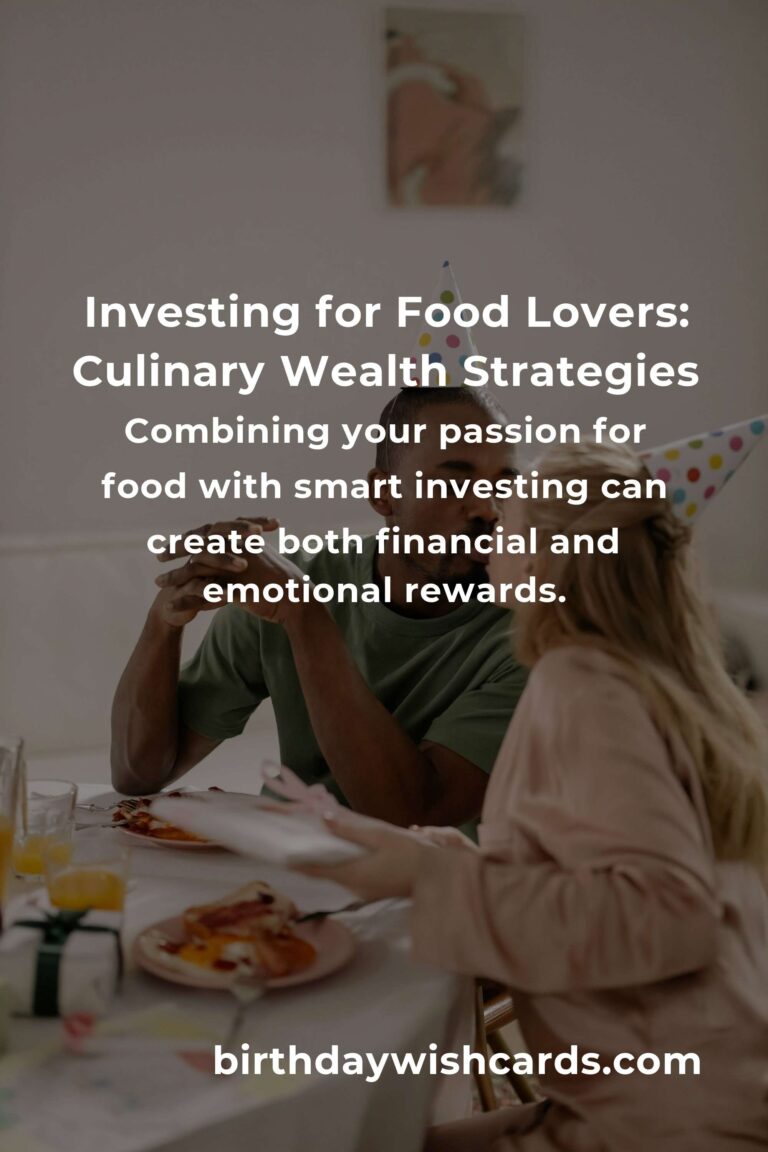 Savoring Wealth: The Complete Guide to Investing for Food Lovers
